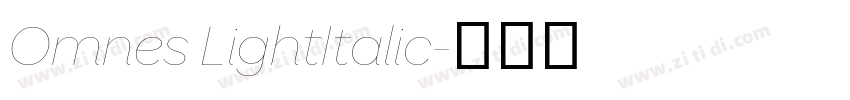 Omnes LightItalic字体转换